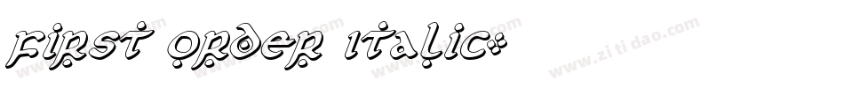 First Order Italic字体转换
